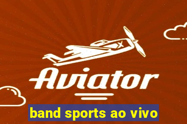 band sports ao vivo